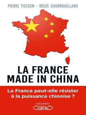 cover image of La FRANCE MADE IN CHINA